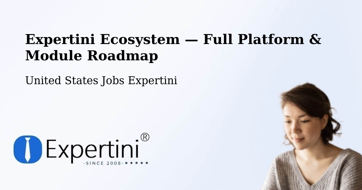 Expertini Ecosystem — Full Platform & Module Roadmap – Harrison