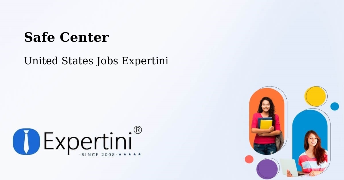 Safe Center - United States Jobs Expertini